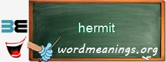 WordMeaning blackboard for hermit